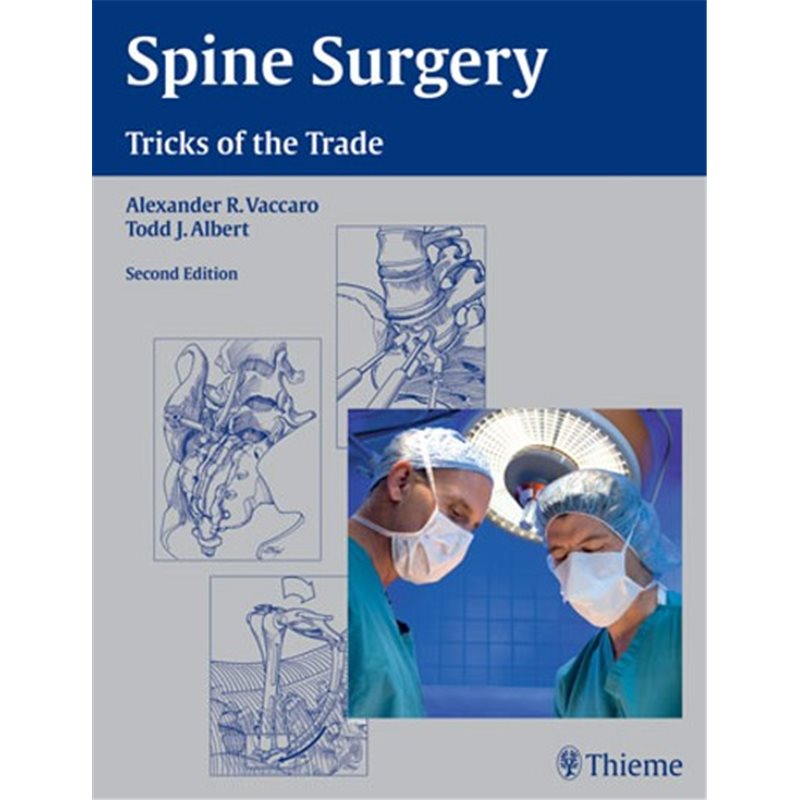 Spine Surgery - Tricks of the Trade